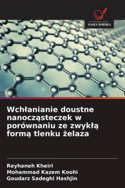 Wch¿anianie doustne nanocz¿steczek w porównaniu ze zwyk¿¿ form¿ tlenku ¿elaza