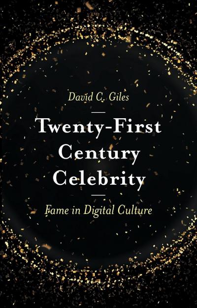 Twenty-First Century Celebrity