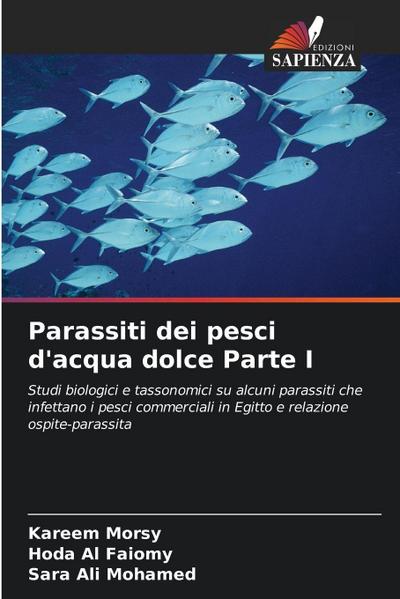 Parassiti dei pesci d’acqua dolce Parte I