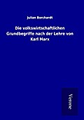 Die volkswirtschaftlichen Grundbegriffe nach der L