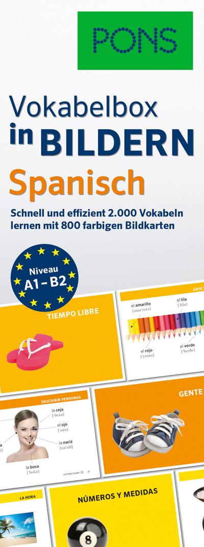 PONS Vokabelbox in Bildern Spanisch: Schnell & effizient Vokabeln lernen mit 2.000 Wörter auf 800 farbigen Bildkarten