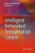 Intelligent Networked Teleoperation Control