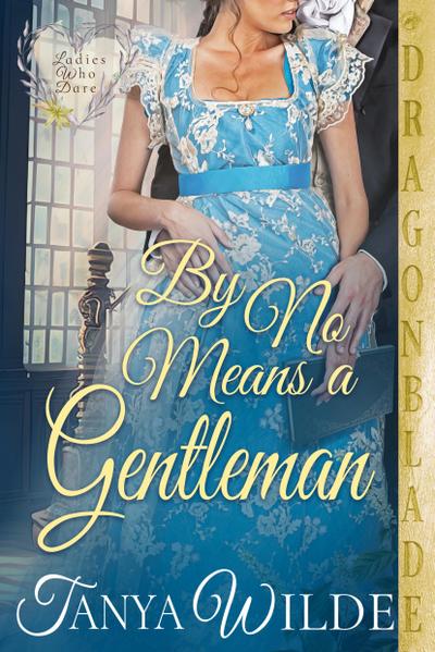 By No Means a Gentleman