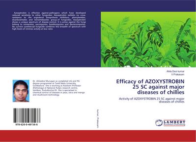 Efficacy of AZOXYSTROBIN 25 SC against major diseases of chillies