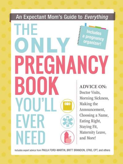 The Only Pregnancy Book You’ll Ever Need