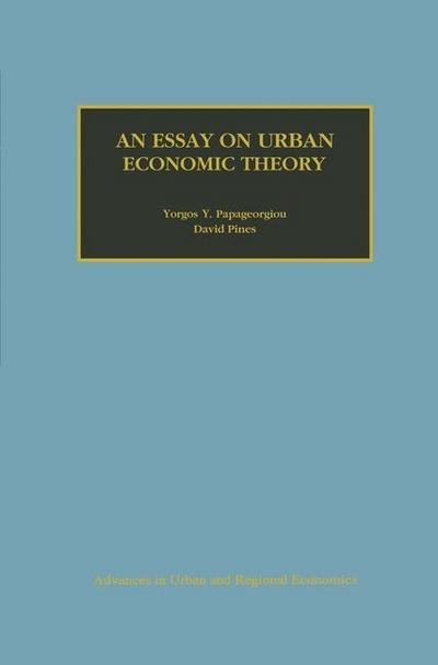 Essay on Urban Economic Theory