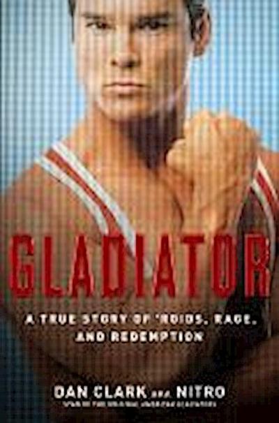 Clark, D: Gladiator