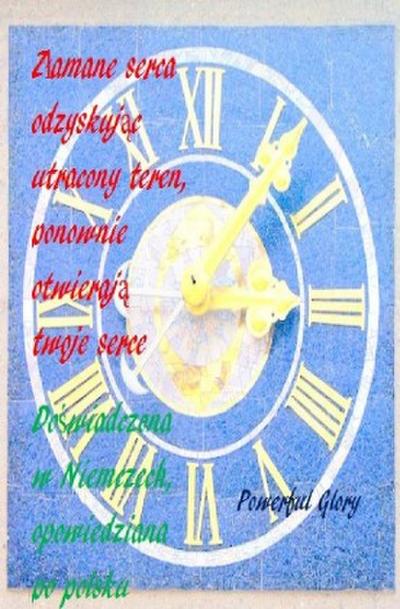 Zlamane serca odzyskujac utracony teren, ponownie otwieraja twoje serce