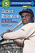 Jackie Robinson and the Story of All Black Baseball
