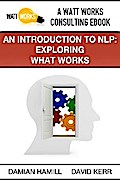 An Introduction to NLP: Exploring What Works