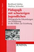 Pädagogik mit schwierigen Jugendlichen