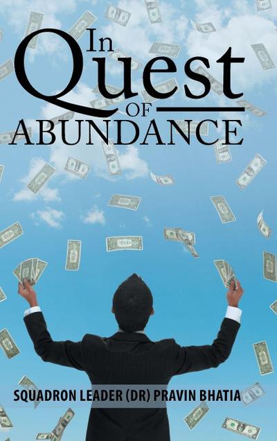 In Quest of Abundance