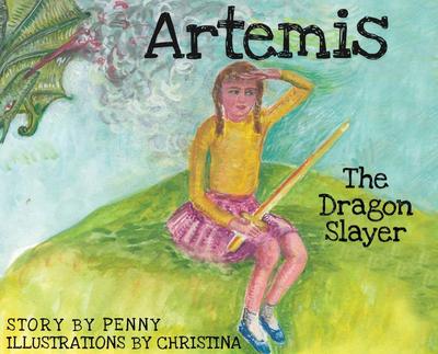 Artemis The Dragon Slayer