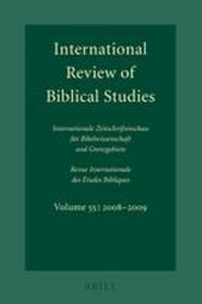 International Review of Biblical Studies, Volume 55 (2008-2009)