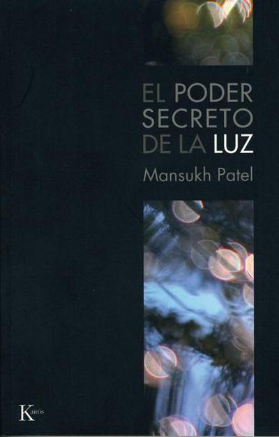 El Poder Secreto de la Luz