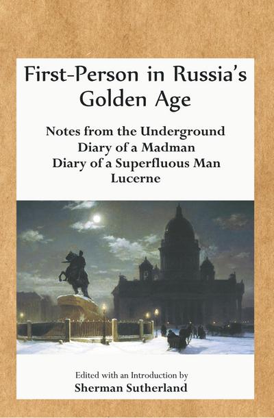 First-Person in Russia’s Golden Age