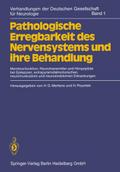 Pathologische Erregbarkeit des Nervensystems und ihre Behandlung