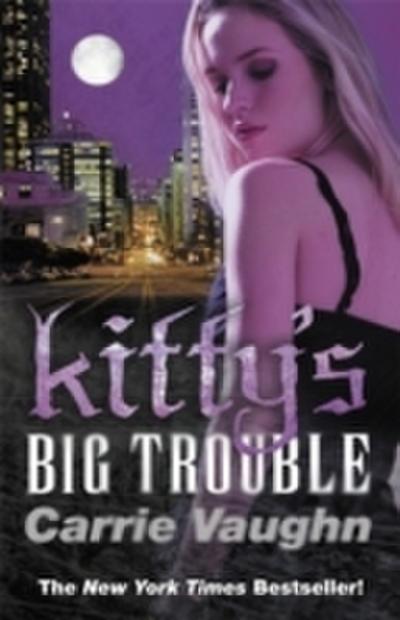 Kitty’s Big Trouble