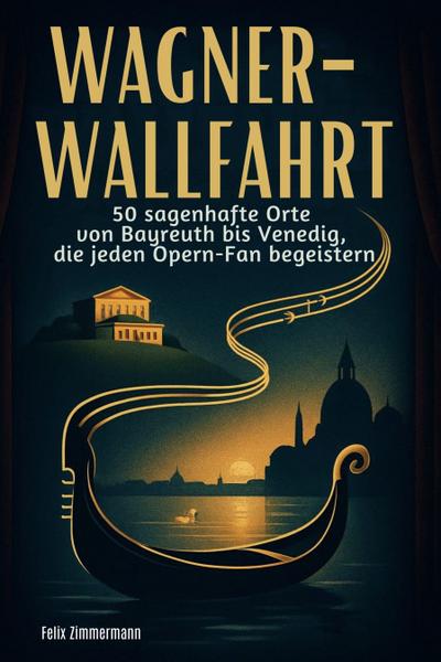 Wagner-Wallfahrt