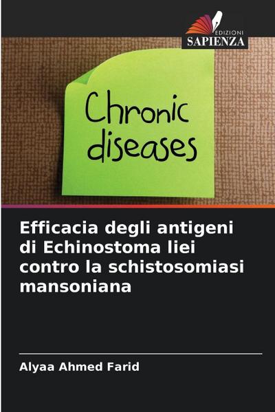 Efficacia degli antigeni di Echinostoma liei contro la schistosomiasi mansoniana