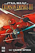 Star Wars Sonderband 70: Crimson Empire III - Das verlorene Imperium