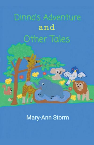 Dinno’s Adventure And Other Tales