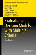 Evaluation and Decision Models with Multiple Crite