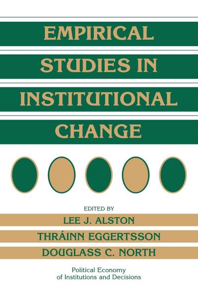 Empirical Studies in Institutional Change