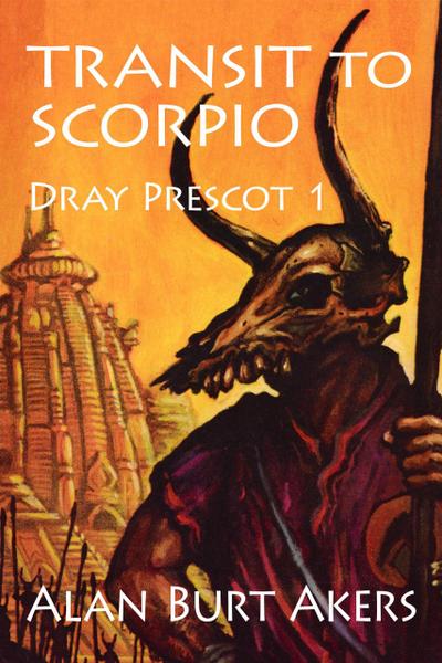 Transit to Scorpio (Dray Prescot, #1)