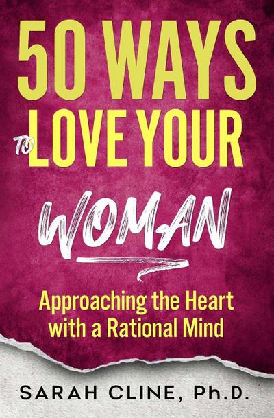 50 Ways to Love Your Woman