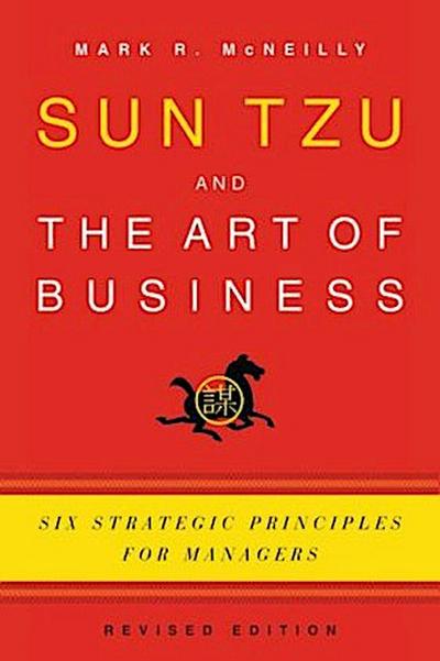 Sun Tzu and the Art of Business