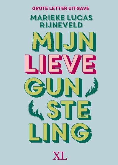 Mijn lieve gunsteling