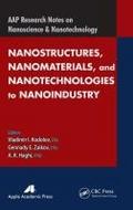 Nanostructures, Nanomaterials, and Nanotechnologies to Nanoindustry