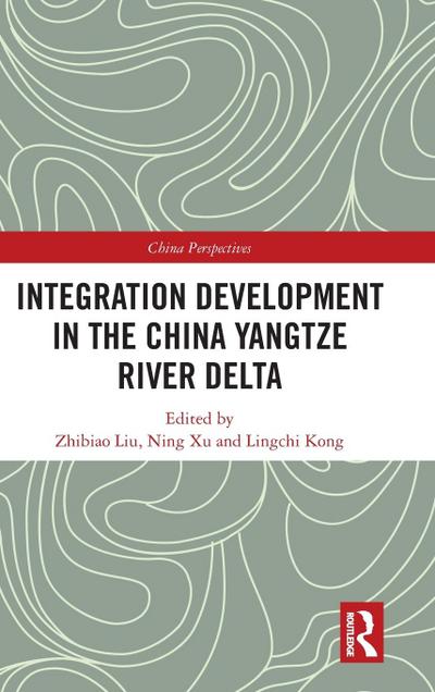 Integration Development in the China Yangtze River Delta