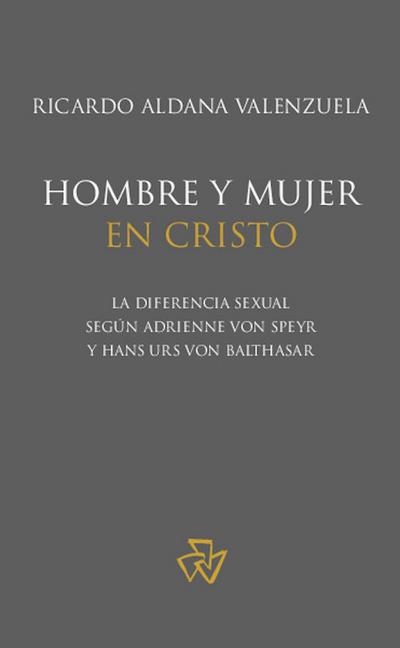 Hombre y mujer en Cristo