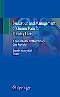 Evaluation and Management of Chronic Pain for Primary Care