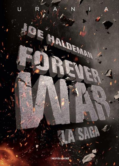 Forever War. La saga