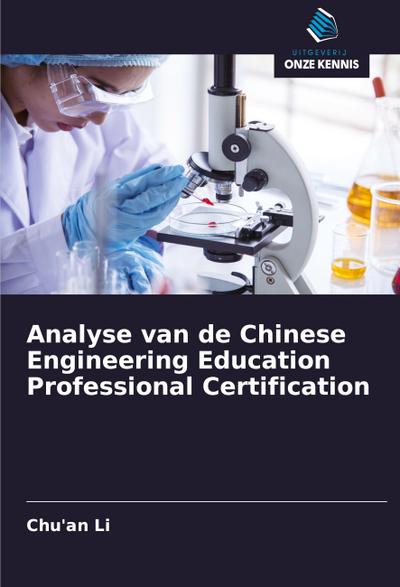 Analyse van de Chinese Engineering Education Professional Certification