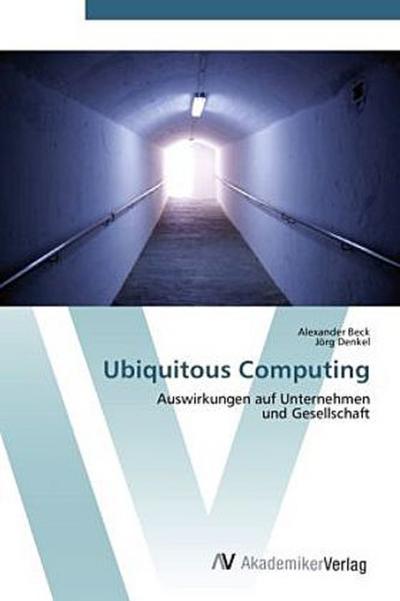 Ubiquitous Computing