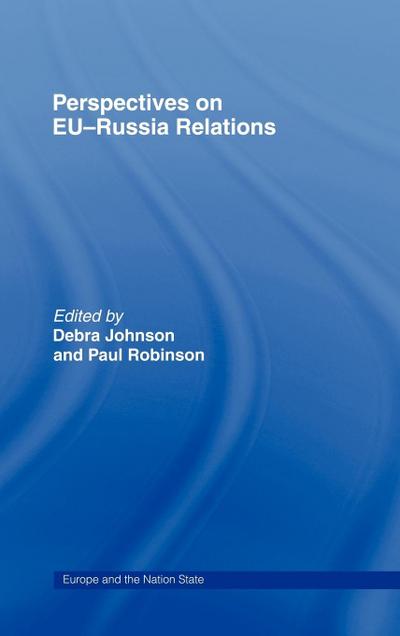 Perspectives on EU-Russia Relations