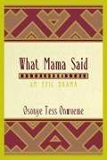 What Mama Said