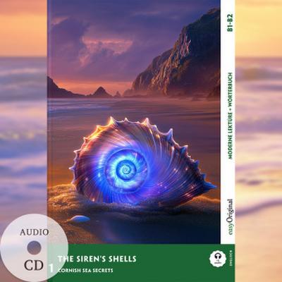 The Siren’s Shells - Englische Krimi-Lektüre B1-B2 (+ Audio-CD)