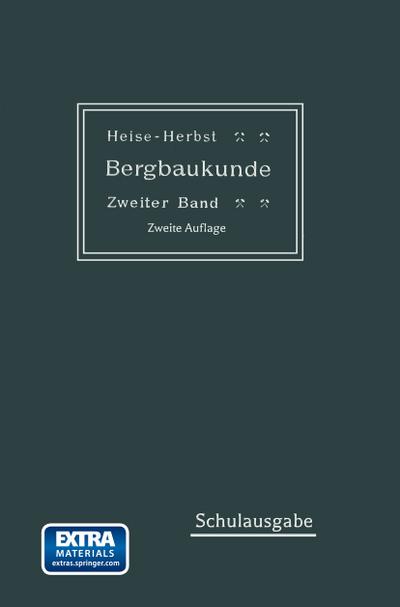Lehrbuch der Bergbaukunde