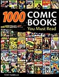 1,000 Comic Books You Must Read