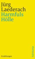 Harmfuls Hölle