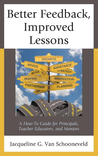 Better Feedback, Improved Lessons