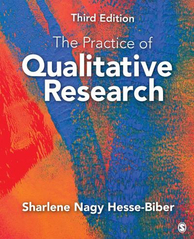 The Practice of Qualitative Research