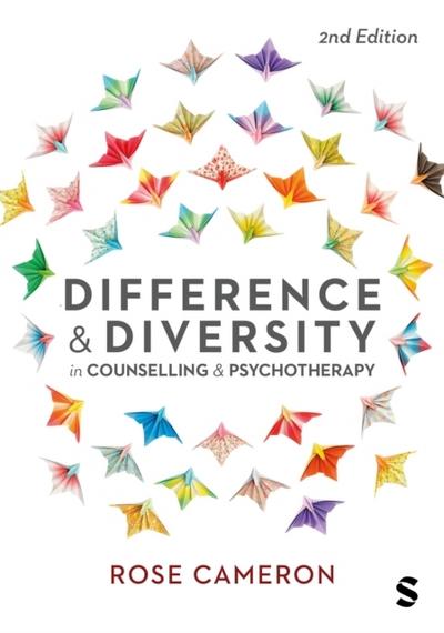 Difference and Diversity in Counselling and Psychotherapy (Second Edition)