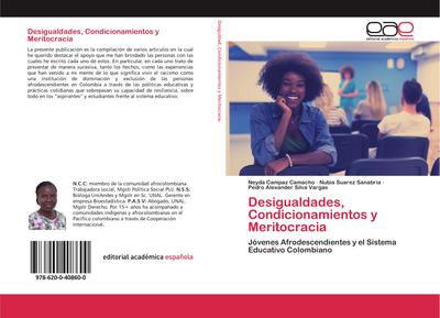 Desigualdades, Condicionamientos y Meritocracia