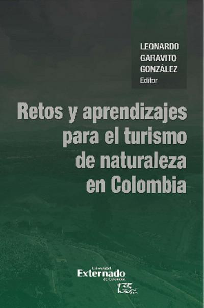 Retos y aprendizajes para el turismo de naturaleza en Colombia